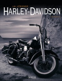 La légende Harley-Davidson