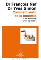 Comment sortir de la boulimie [Poche]