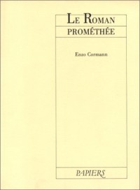 Le Roman Prométhée