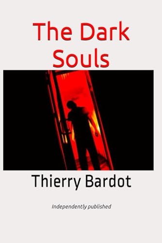 The Dark Souls [9798873599127]