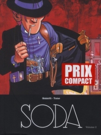 Soda - L'intégrale - tome 2 - Magnum Soda intégrale T2