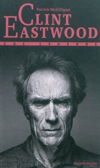 Clint Eastwood : Une légende