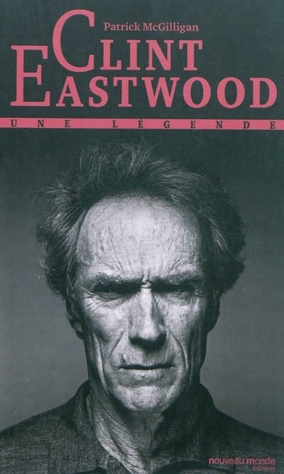 Clint Eastwood : Une légende