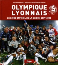 Olympique lyonnais : Le livre officiel de la saison