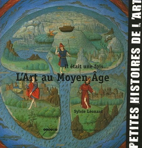 Il était une fois... L'Art au Moyen Age