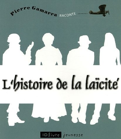 L'histoire de la laïcité