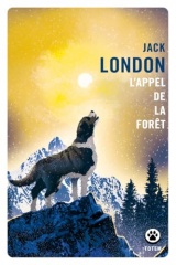 L'appel de la forêt [Poche]