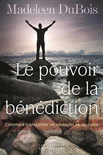 Le pouvoir de la bénédiction (7e édition)