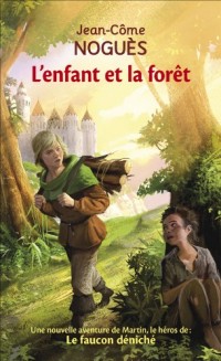 L'enfant et la forêt (2)