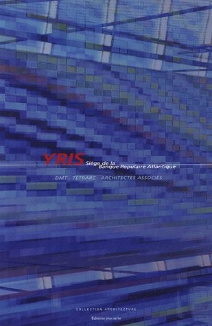 Yris: Siège de la Banque Populaire Atlantique