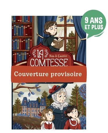 La Comtesse de Ségur et moi: Le journal d'une gouvernante anglaise