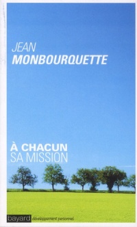 À chacun sa mission