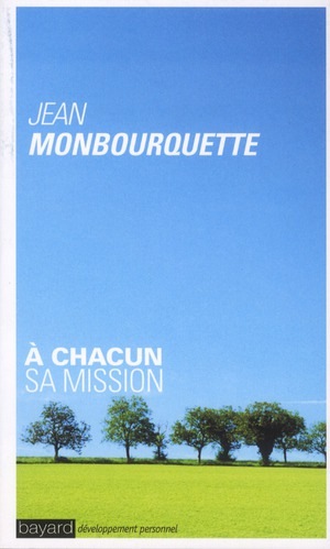 À chacun sa mission