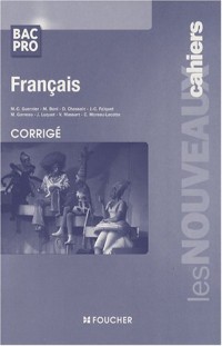 Français Bac Pro : Guide pédagogique corrigé