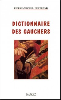 Dictionnaire des gauchers