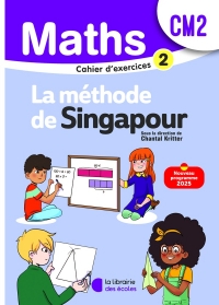 Mathématiques CM2 (2026) - Méthode de Singapour - Cahier d'exercices 2