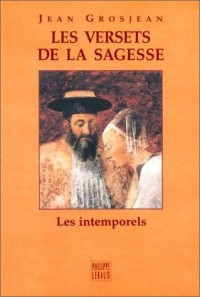 Les Versets de la sagesse : Les Intemporels