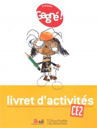 Gagné ! Français CE2 Livret d'Activités - CAMEROUN