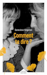 Comment te dire ?