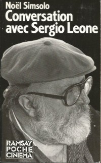 Conversations avec Sergio Leone