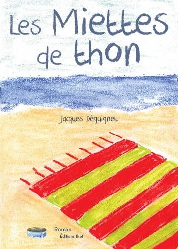 Les Miettes de thon