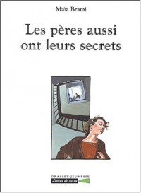 Les pères aussi ont leurs secrets