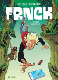 FRNCK - Tome 1 - Le début du commencement / Edition spéciale (Indispensables 2024)