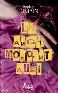 Les anges mordent aussi