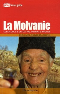 La Molvanie : Le pays que s'il n'existait pas, faudrait l'inventer