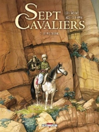 Sept Cavaliers, Tome 2 : Le prix du sang