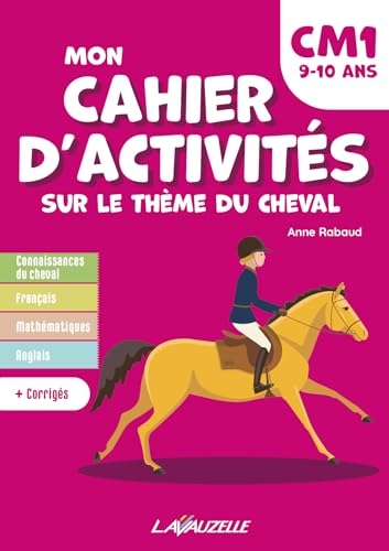 Mon cahier d’activités sur le thème du cheval – Niveau CM1