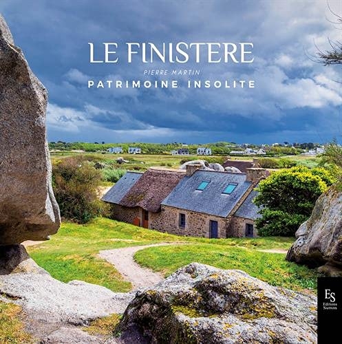 Le Finistère: Patrimoine insolite