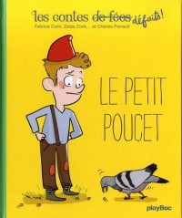 CONTES DEFAITS - LE PETIT POUCET -TOME 3