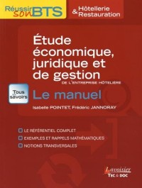 Etude économique, juridique et de gestion de l'entreprise hôtelière : BTS Hôtellerie et restauration