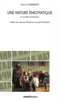 Une nature enigmatique: et autres nouvelles