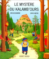 Le mystère du Kalamb'ours