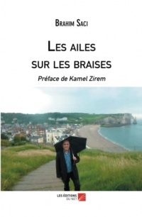 Les ailes sur les braises