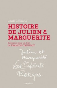 Histoire de Julien et Marguerite