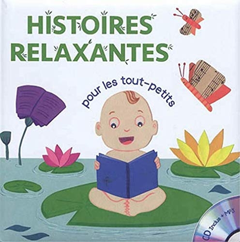 Histoires relaxantes : Pour les tout-petits (1CD audio MP3)