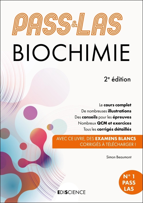 PASS & LAS Biochimie - 2e éd.: Manuel : cours + entraînements corrigés