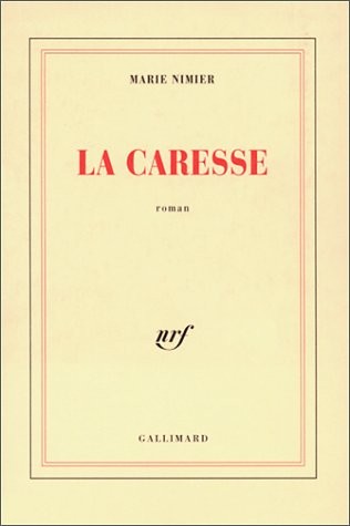 La caresse