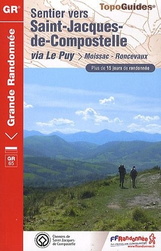 Sentier vers Saint-Jacques-de-Compostelle via Le Puy (Moissac-Roncevaux)