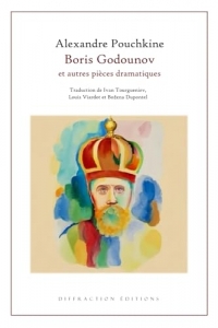 Boris Godounov: et autres pièces dramatiques