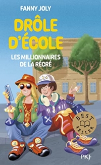 Drôle d'école - Tome 03 : Les millionnaires de la récré