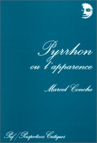 Pyrrhon ou l'apparence