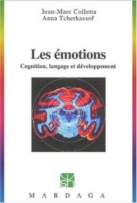 Les émotions. Cognition, langage et développement