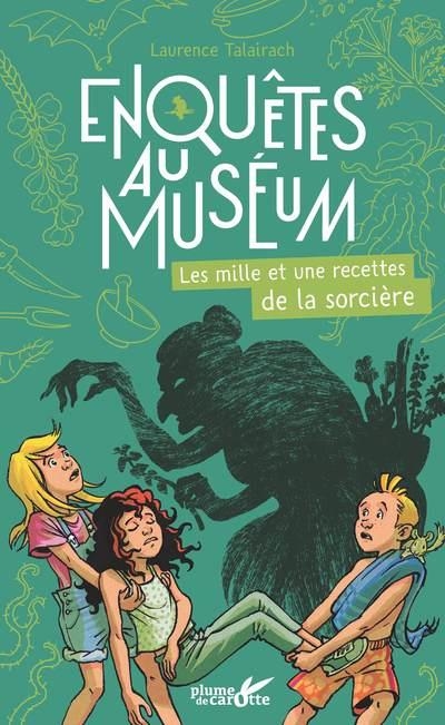 Les mille-et-une recettes de la sorcière