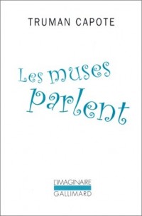 Les muses parlent