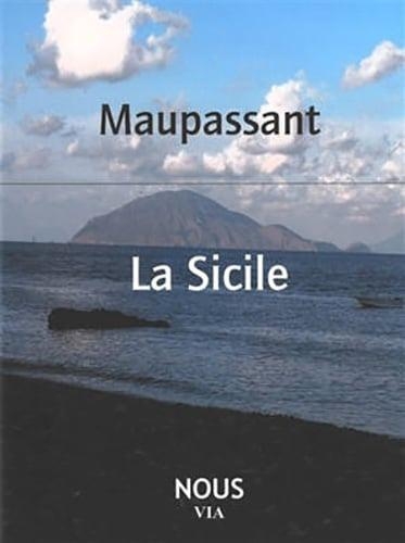 La Sicile: Précédé par La Côte italienne