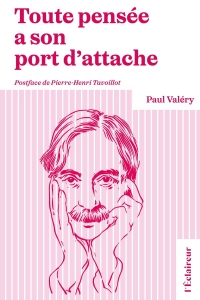 Toute pensée a son port d'attache